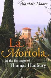 la mortola in the footsteps of Thoma Hanbury